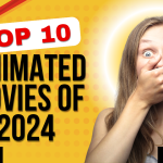 Top 10 Animated Movies of 2024